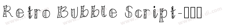 Retro Bubble Script字体转换